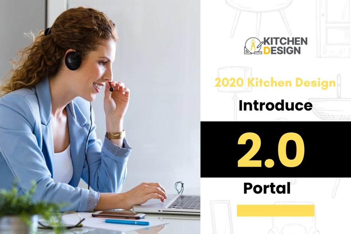 2020 Kitchen Design Platform 2.0 Portal